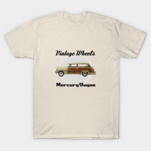 Vintage Wheels - Mercury Wagon T-Shirt